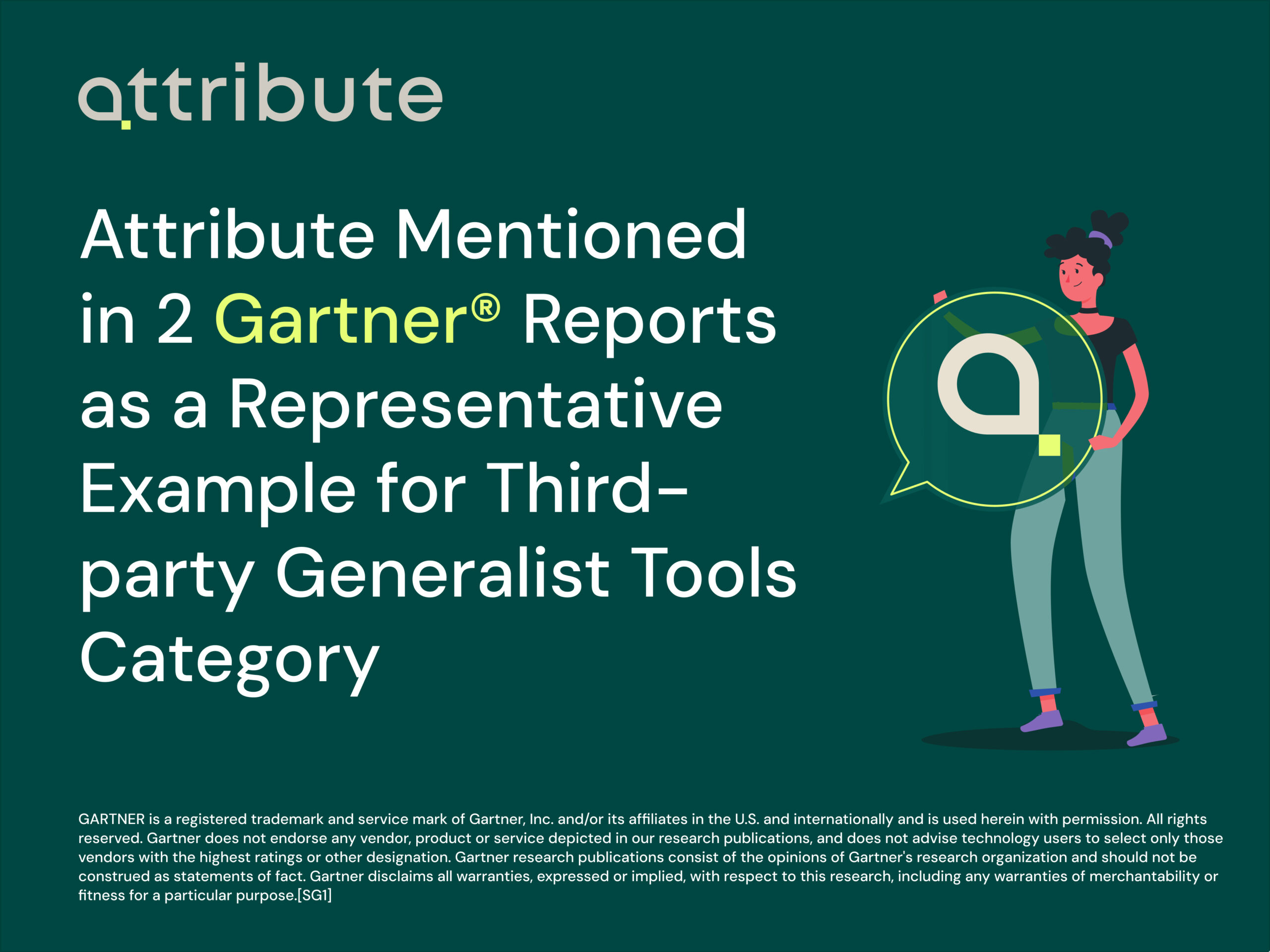 Attribute Mentioned in 2 Gartner® Reports as a Representative Example for Third-party Generalist Tools Category